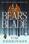 The Bear's Blade - Tim Hodkinson - 9781800246447