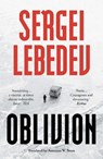 Oblivion - Sergei Lebedev - 9781800249219