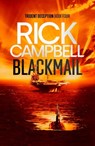 Blackmail - Rick Campbell - 9781800320703