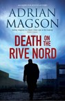 Death on the Rive Nord - Adrian Magson - 9781800322431