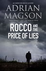 Rocco and the Price of Lies - Adrian Magson - 9781800322479