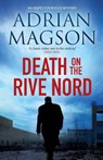 Death on the Rive Nord - Adrian Magson - 9781800323278