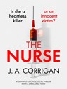 The Nurse - J. A. Corrigan - 9781800323759