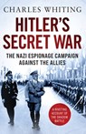 Hitler's Secret War - Charles Whiting - 9781800325098