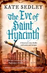 The Eve of Saint Hyacinth - Kate Sedley - 9781800326033