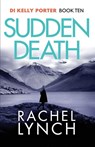 Sudden Death - Rachel Lynch - 9781800327276