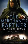 The Merchant's Partner - Michael Jecks - 9781800327887