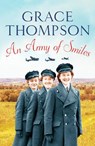 An Army of Smiles - Grace Thompson - 9781800328204