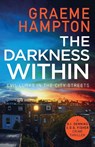 The Darkness Within - Graeme Hampton - 9781800328549