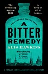 A Bitter Remedy - Alis Hawkins - 9781800328563