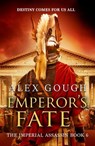 Emperor's Fate - Alex Gough - 9781800329027