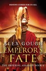 Emperor's Fate - Alex Gough - 9781800329034