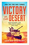 Victory in the Desert - Adrian Stewart - 9781800329430