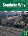 The Southern Way 53 - Kevin (Author) Robertson - 9781800350212