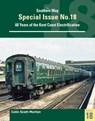 Southern Way Special 18 - Colin Scott Morton - 9781800350229