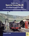 Southern Way Special Issue No. 20 - Richard C. Long - 9781800352957