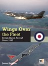 Wings Over the Fleet - James Jackson - 9781800353343