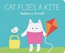 Cat Flies a Kite - Rebecca Purcell - 9781800360167