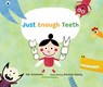 Just Enough Teeth - Pat Simmons - 9781800360761