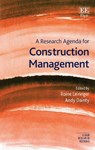 A Research Agenda for Construction Management - Roine Leiringer ; Andy Dainty - 9781800375444
