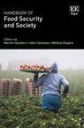 Handbook of Food Security and Society - Martin Caraher ; John Coveney ; Mickey Chopra - 9781800378438