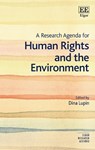A Research Agenda for Human Rights and the Environment - Dina Lupin - 9781800379374