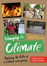 Changing the Climate - Debbie Hawker ; David Hawker ; Jamie Hawker - 9781800390225