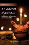 An Advent Manifesto - Martyn Percy - 9781800390942