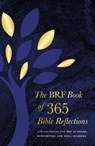 The BRF Book of 365 Bible Reflections - Karen Laister ; Olivia Warburton - 9781800391000