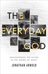The Everyday God - Jonathan Arnold - 9781800392106