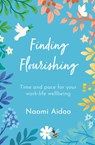 Finding Flourishing - Naomi Aidoo - 9781800392748