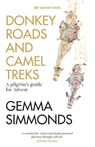 Donkey Roads and Camel Treks - Gemma Simmonds - 9781800393479