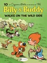 Billy & Buddy Vol. 10: Walks on the Wild Side - Christophe Cazenove - 9781800441866