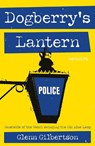 Dogberry's Lantern - Glenn Gilbertson - 9781800461901