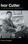 Ivor Cutler - Bruce Lindsay - 9781800502949