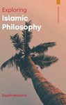 Exploring Islamic Philosophy - Sayeh Meisami - 9781800506817