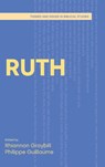 Ruth - Rhiannon Graybill ; Philippe Guillaume - 9781800506930