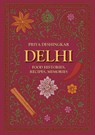 Delhi - Priya Deshingkar - 9781800507845