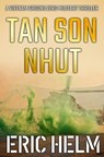 Tan Son Nhut - Eric Helm - 9781800553378