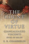 The Count Of Virtue - E R Chamberlin - 9781800554733