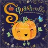 Squasherella - Amy Boxshall - 9781800583948
