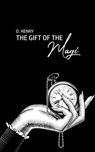 The Gift of the Magi - O. Henry - 9781800604742