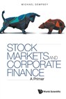 Stock Markets And Corporate Finance: A Primer - Michael Joseph (Ton Duc Thang Univ Dempsey - 9781800611603