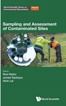 Sampling And Assessment Of Contaminated Sites - Ravi (Crc For Contamination Assessment And Remediation Of The Environment And The Global Centre For Environmental Remediation Naidu ; Junaid (Aecom Sadeque ; Alvin (Crc For Contamination Assessment And Remediation Of The Environment And The Global Centre For Environmental Remediation Lal - 9781800617834