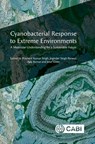 Cyanobacterial Response to Extreme Environments - Dr Prashant Kumar (Mizoram University Singh ; Joginder Singh (Nagaland University Panwar ; Dr Ajay (Volcani Centre Kumar - 9781800623163