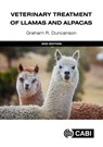 Veterinary Treatment of Llamas and Alpacas - Dr Graham R (Westover Veterinary Centre Duncanson - 9781800623552