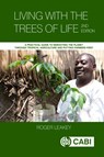 Living With the Trees of Life - Roger (formerly James Cook University Leakey - 9781800624986