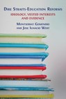 Dire Straits-Education Reforms - Montserrat Gomendio ; José Ignacio Wert - 9781800649309