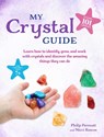My Crystal Guide - Philip Permutt ; Nicci Roscoe - 9781800650152