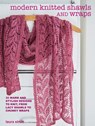 Modern Knitted Shawls and Wraps - Laura Strutt - 9781800651098